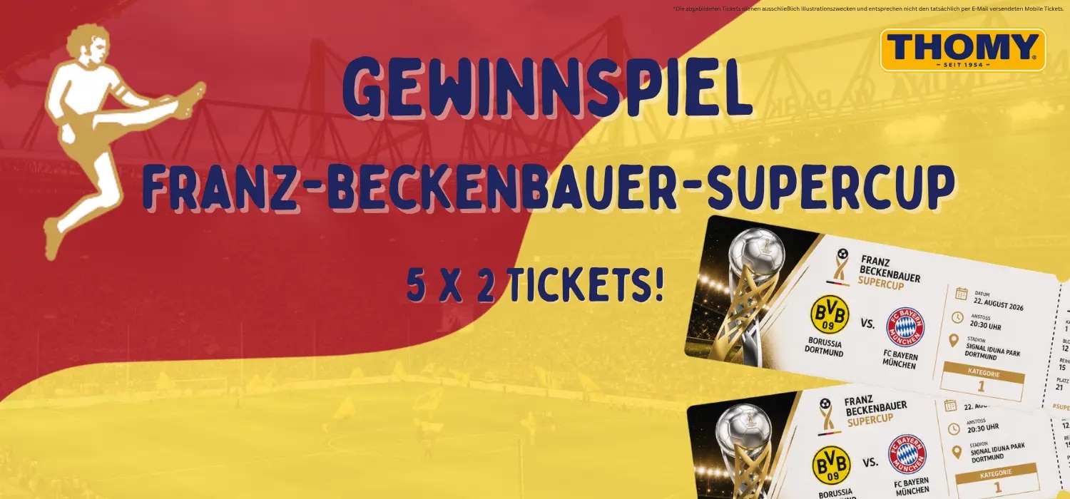 Gewinnspiel Banner mit Text Franz-Beckenbauer-Supercup, 5x2 Tickets, Thomy Logo und Abbildungen von Tickets